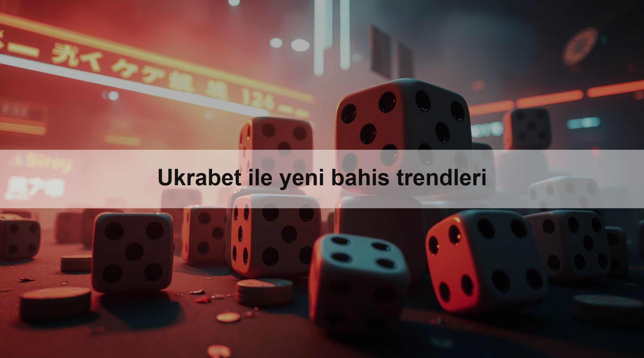 Ukrabet ile yeni bahis trendleri