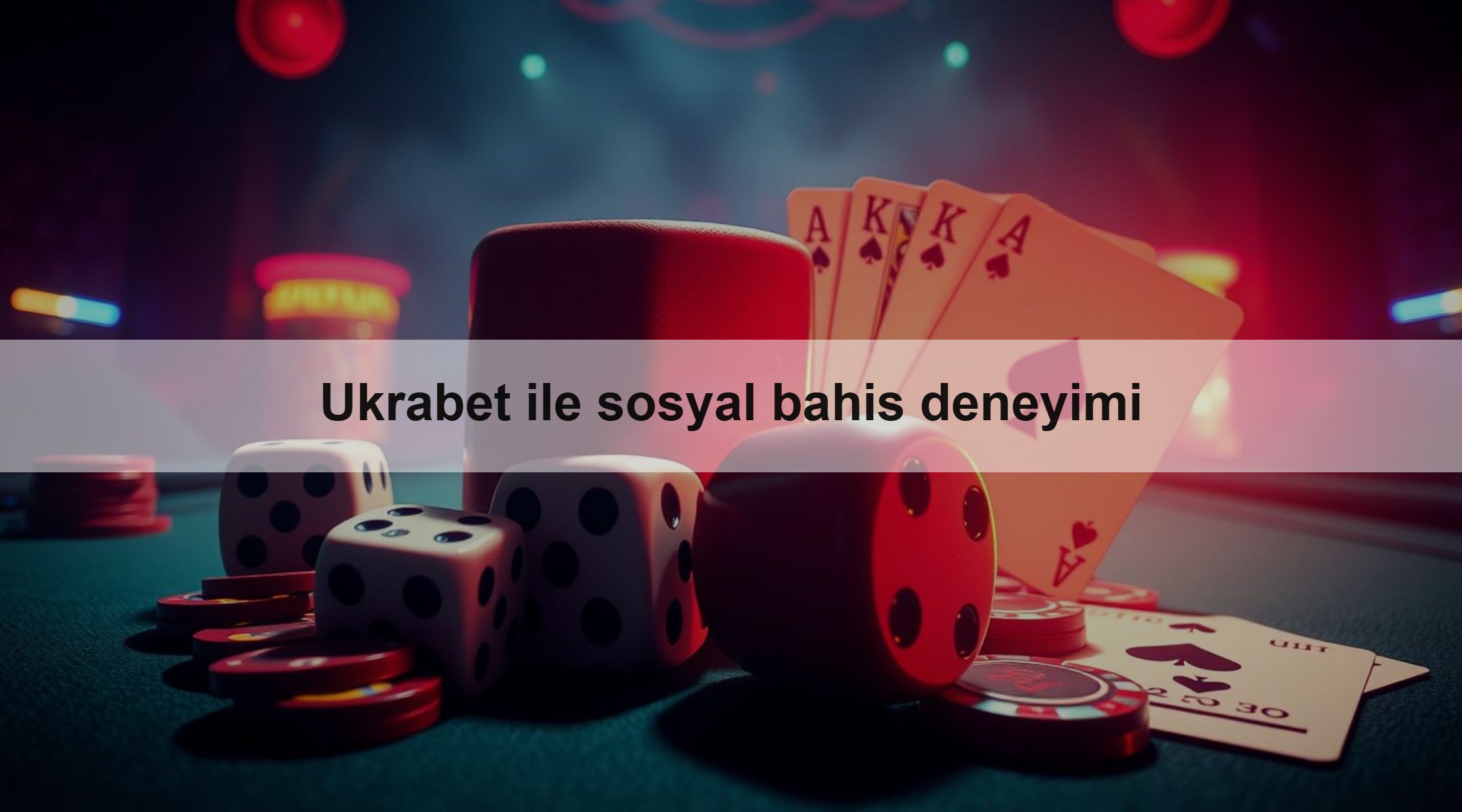Ukrabet ile sosyal bahis deneyimi 1 Ukrabet ile sosyal bahis deneyimi