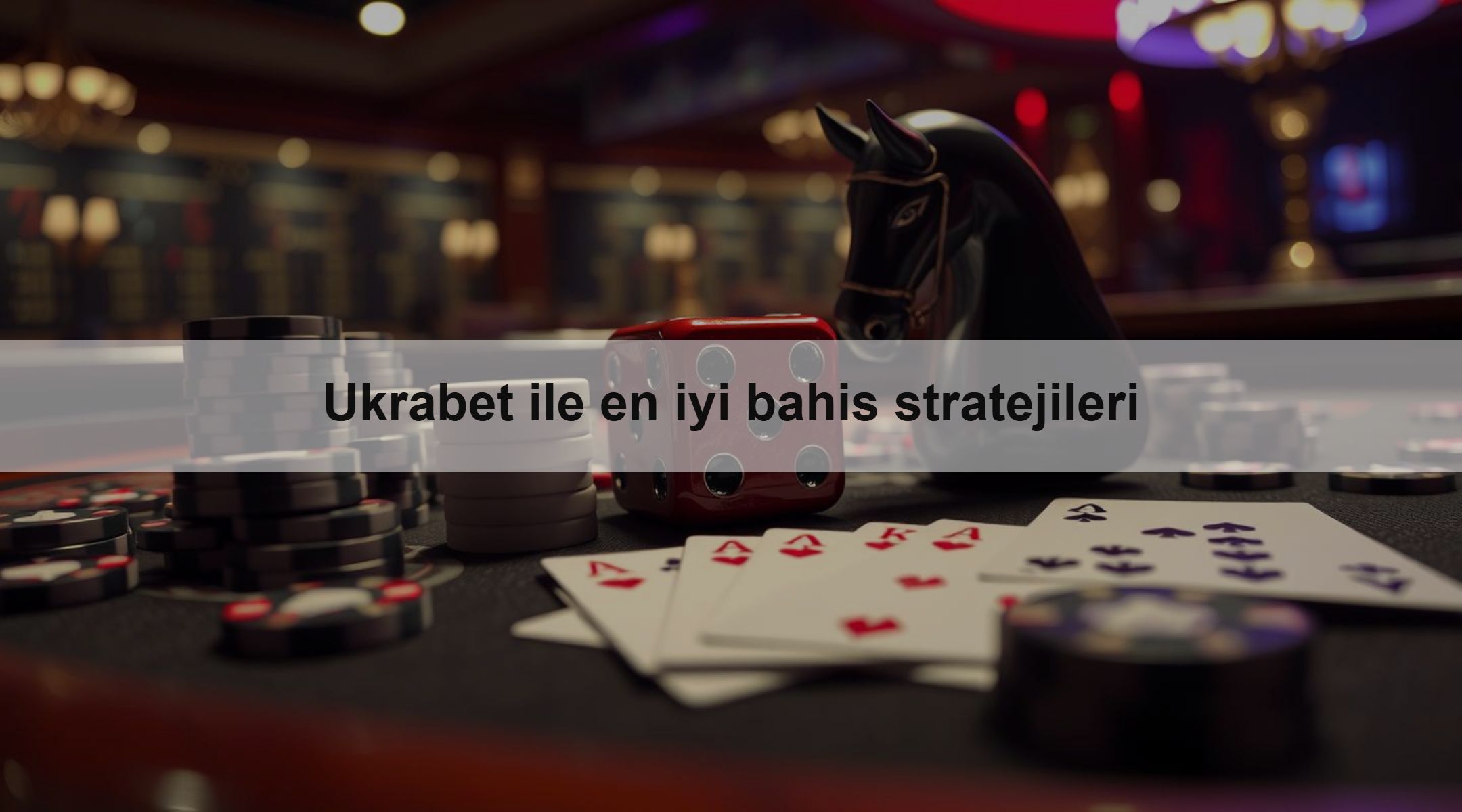 Ukrabet ile en iyi bahis stratejileri